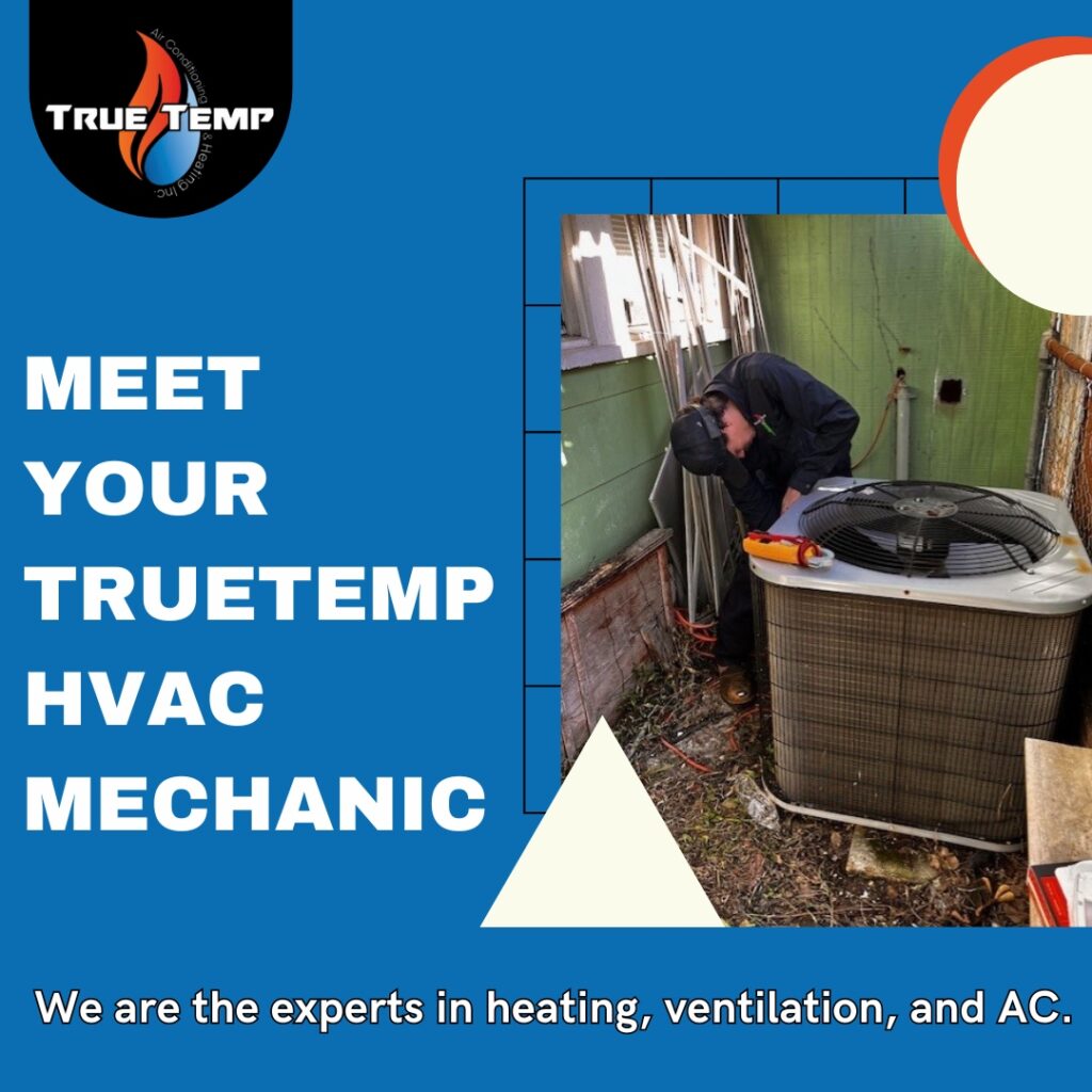 Truetemp-HVAC-Beaumont-Mechanic-Service