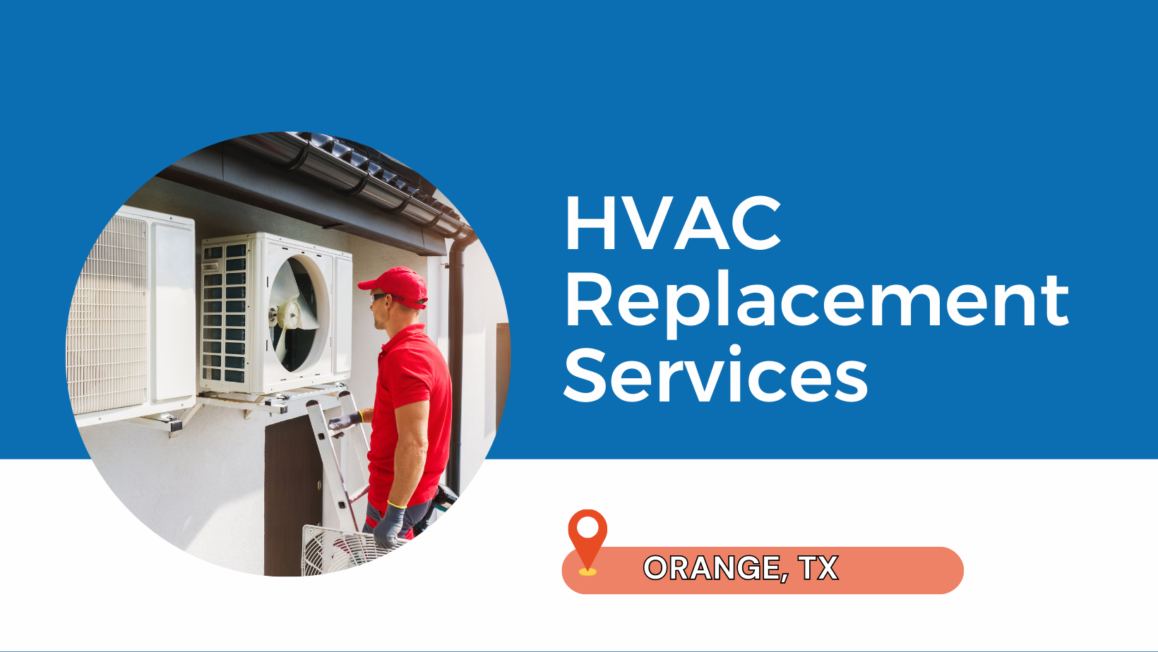 HVAC-Replacement-Services-orange-TX